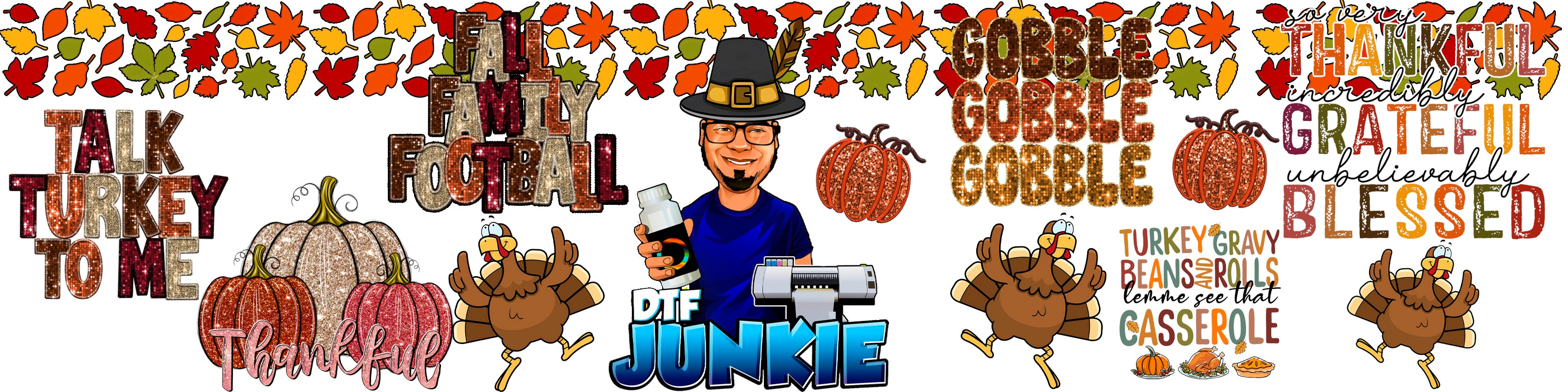 thanksgiving, thanksgiving dtf prints, thanksgiving tampa, thanksgiving gang sheets, happy thanksgiving,gobble gobble gobble, talk turkey to me, thankful, fall family football, glitter thanksgiving dtf prints